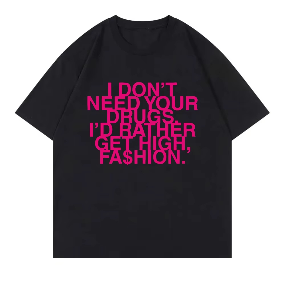 I Don’t Need Your Drugs I’d Ra – Summer Rae Clothing recenzja i cena