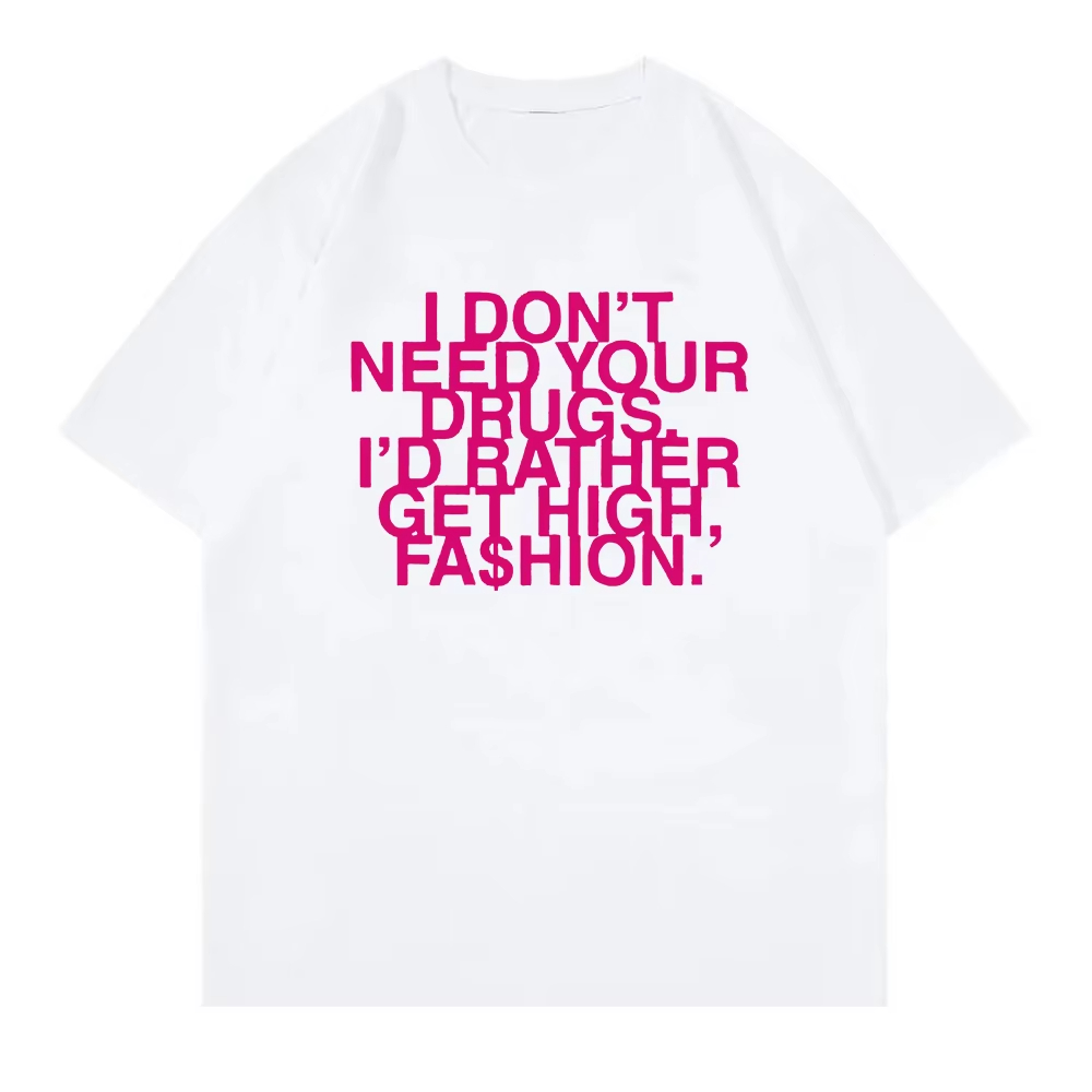 I Don’t Need Your Drugs I’d Ra – Summer Rae Clothing recenzja i cena